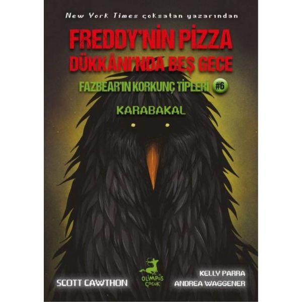 Freddy Pizza Dükkanında Beş Gece Fazbearın Korkunç Tipleri 6 Karabakal