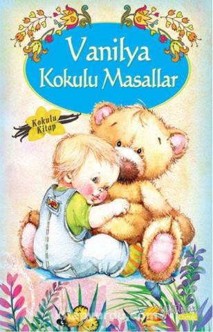 Vanilya Kokulu Masallar